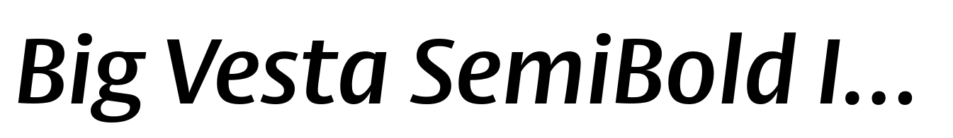 Big Vesta SemiBold Italic